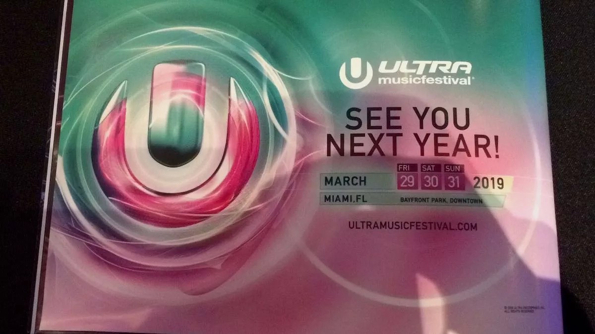 Ultra Music Festival Announces 2019 Dates and Return to Bayfront Park