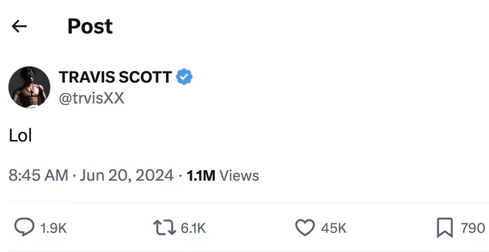 Travis Scott tweets "Lol"